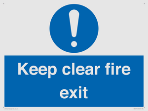 Keep Clear Fire Exit